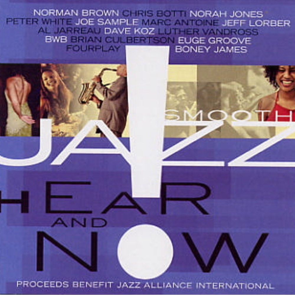 EUC BET “Smooth Jazz Hear & Now” Album is an excellent list of songs & Artist!!